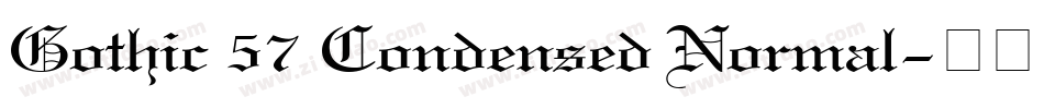 Gothic 57 Condensed Normal字体转换